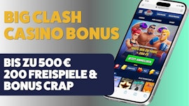 Big Clash Casino Bonus