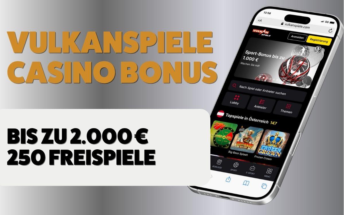 Vulkanspiele Casino Bonus